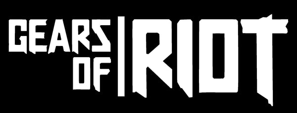 Gears of Riot®